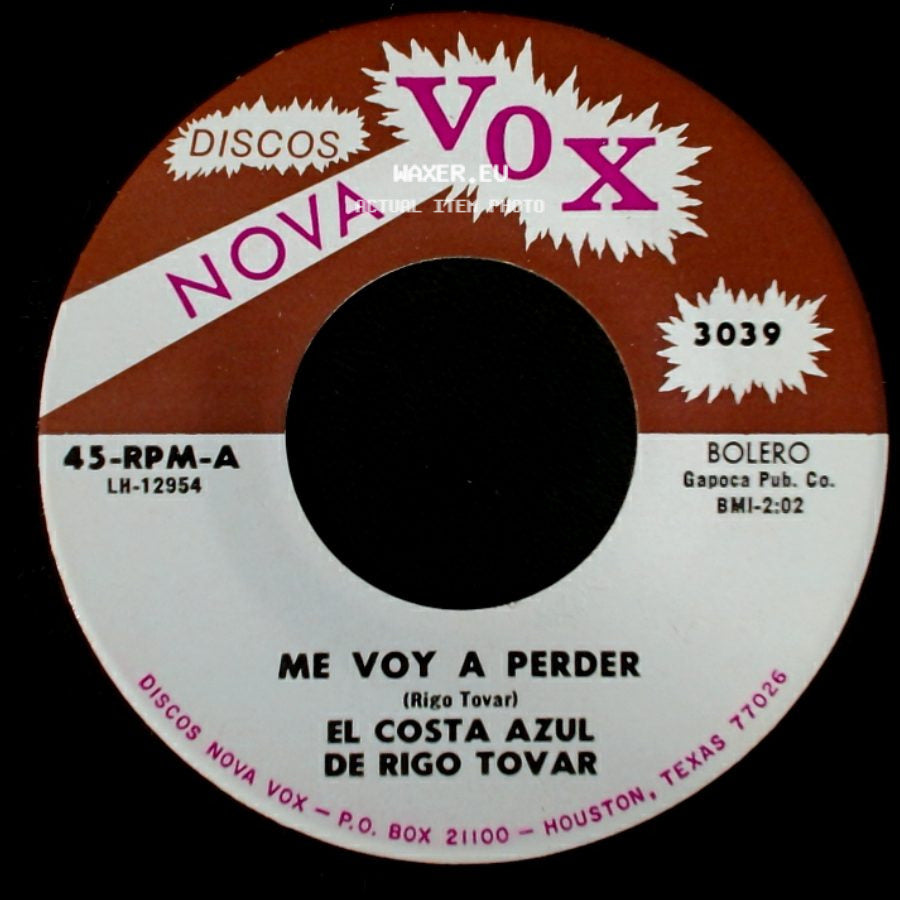 El Costa Azul De Rigo Tovar - Me Voy A Perder / El Parrandero Enamorado side A