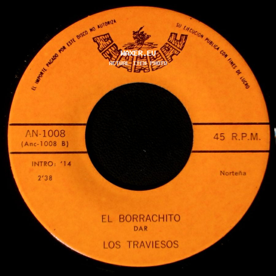 Los Traviesos - Mi Ranchito / El Borrachito side B