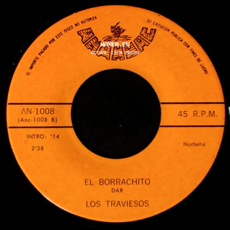 Los Traviesos - Mi Ranchito / El Borrachito side B
