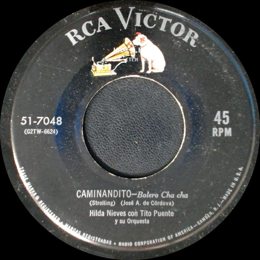 Hilda Nieves Con Tito Puente Y Su Orquesta - Caminandito - Bolero Cha Cha (Strolling) / Mentiroso Y Cachetero - Plana side A