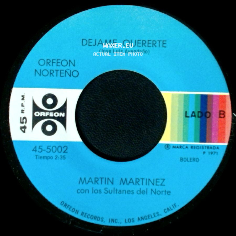 Martin Martinez Con Los Sultanes Del Norte - Te Regalo Mis Sueños / Dejame Quererte side B