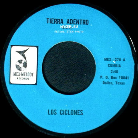 Los Ciclones - La Visita / Tierra Adentro side B