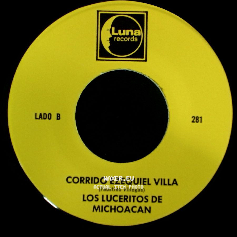 Los Luceritos De Michoacan - Ando Como Bala / Corrido Ezequiel Villa side B
