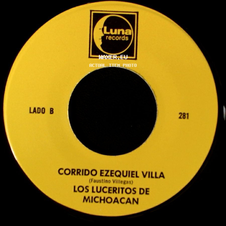Los Luceritos De Michoacan - Ando Como Bala / Corrido Ezequiel Villa side B