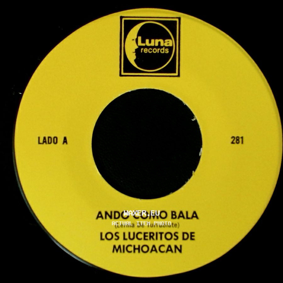 Los Luceritos De Michoacan - Ando Como Bala / Corrido Ezequiel Villa side A