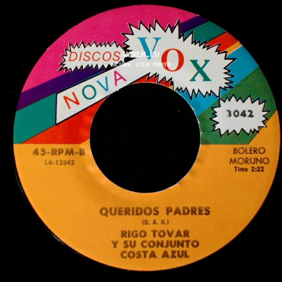 Rigo Tovar Y Su Conjunto Costa Azul - Queridos Padres / Olvido side A