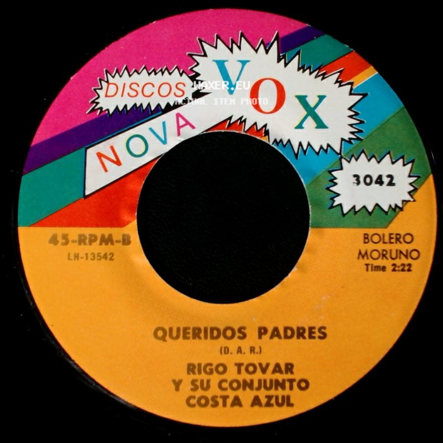 Rigo Tovar Y Su Conjunto Costa Azul - Queridos Padres / Olvido side A