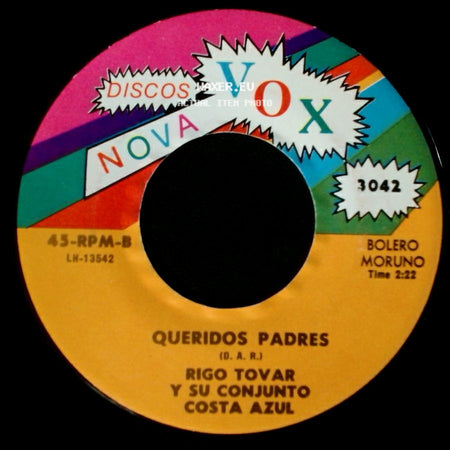 Rigo Tovar Y Su Conjunto Costa Azul - Olvido / Queridos Padres side B