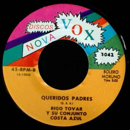 Rigo Tovar Y Su Conjunto Costa Azul - Olvido / Queridos Padres side B