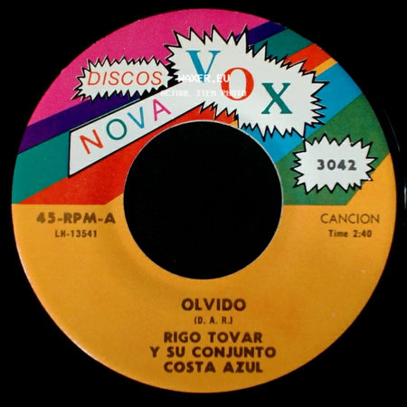 Rigo Tovar Y Su Conjunto Costa Azul - Olvido / Queridos Padres side A
