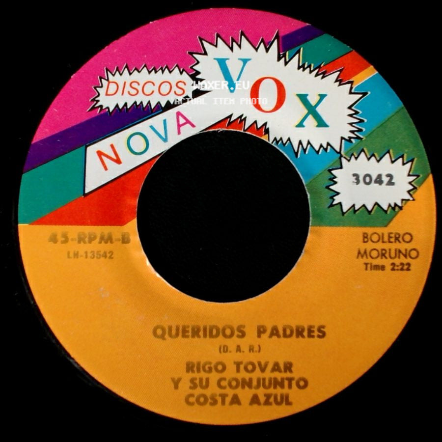 Rigo Tovar Y Su Conjunto Costa Azul - Queridos Padres / Olvido side A