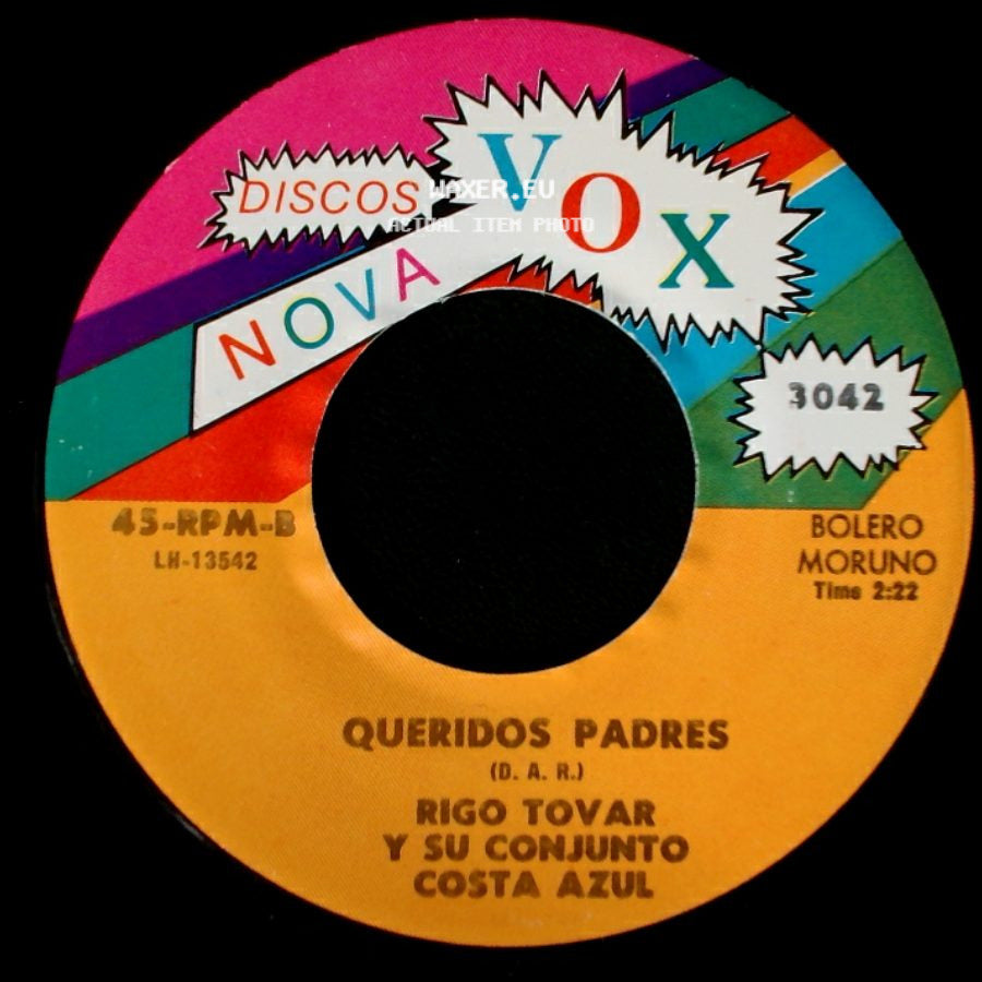Rigo Tovar Y Su Conjunto Costa Azul - Queridos Padres / Olvido side A