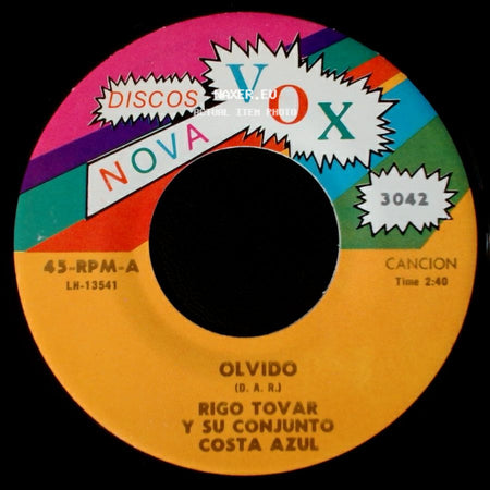 Rigo Tovar Y Su Conjunto Costa Azul - Queridos Padres / Olvido side B