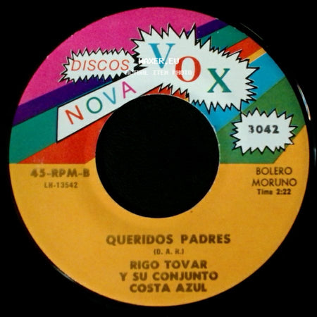 Rigo Tovar Y Su Conjunto Costa Azul - Olvido / Queridos Padres side B