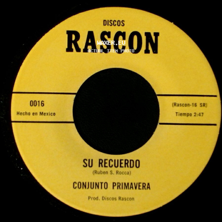 Conjunto Primavera - Oye Mi Cancion Morena / Su Recuerdo side B