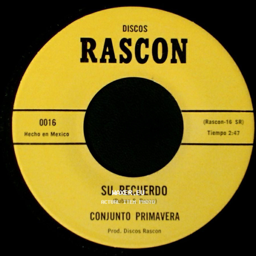 Conjunto Primavera - Oye Mi Cancion Morena / Su Recuerdo side B