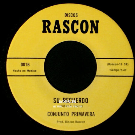 Conjunto Primavera - Oye Mi Cancion Morena / Su Recuerdo side B