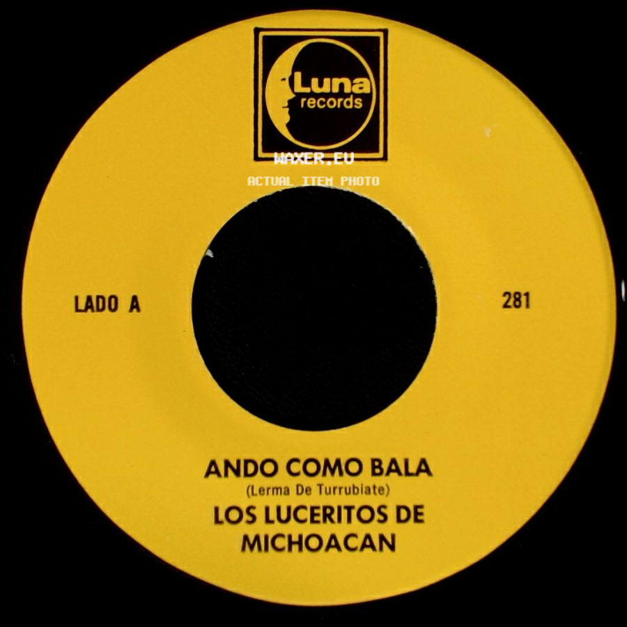 Los Luceritos De Michoacan - Ando Como Bala / Corrido Ezequiel Villa side A