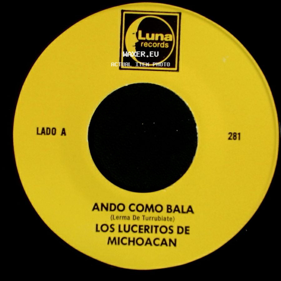 Los Luceritos De Michoacan - Ando Como Bala / Corrido Ezequiel Villa side A