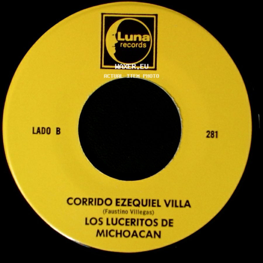 Los Luceritos De Michoacan - Ando Como Bala / Corrido Ezequiel Villa side B