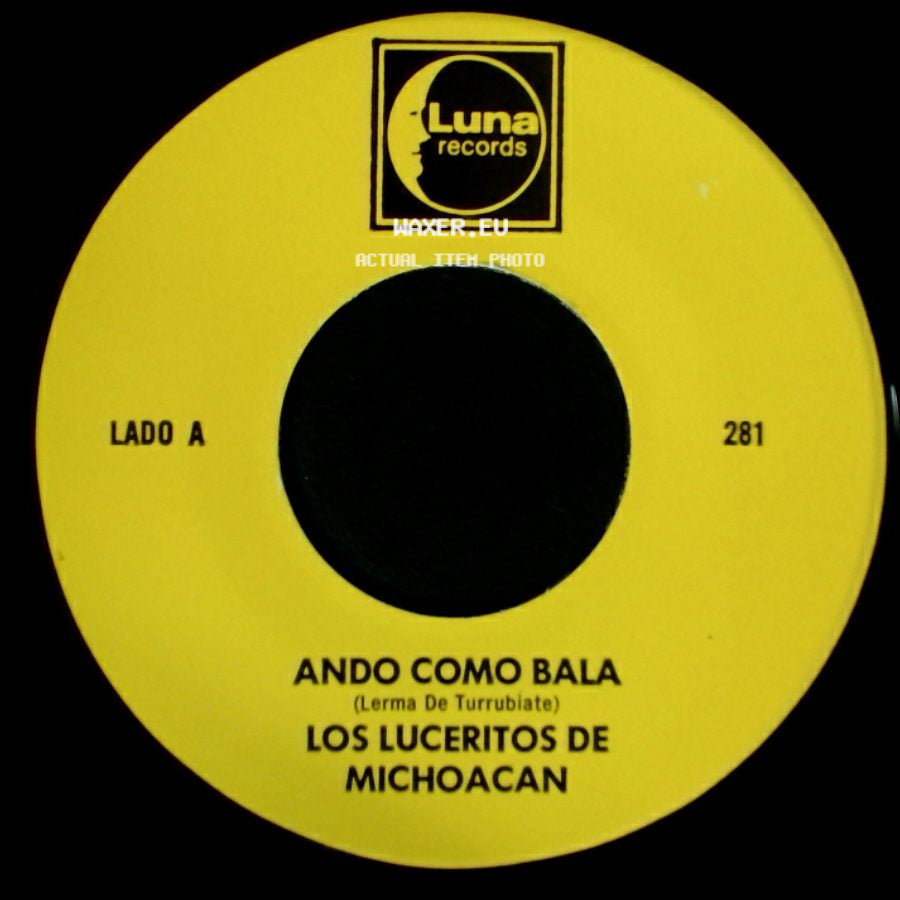 Los Luceritos De Michoacan - Ando Como Bala / Corrido Ezequiel Villa side A
