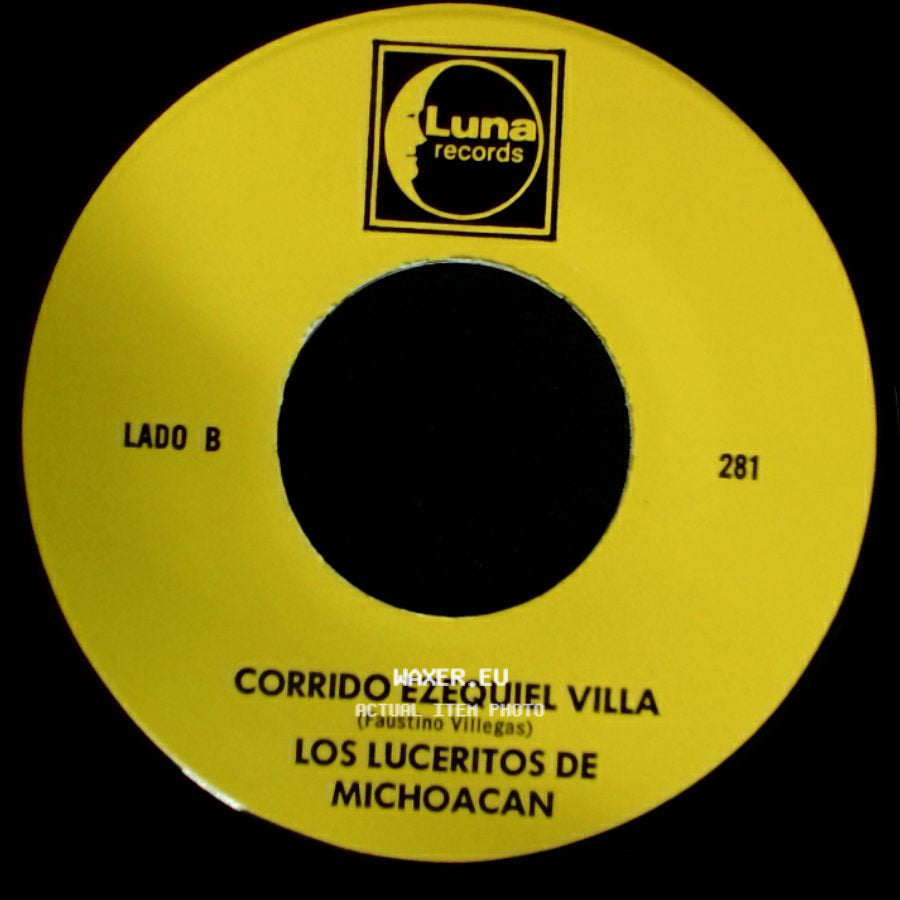 Los Luceritos De Michoacan - Ando Como Bala / Corrido Ezequiel Villa side B