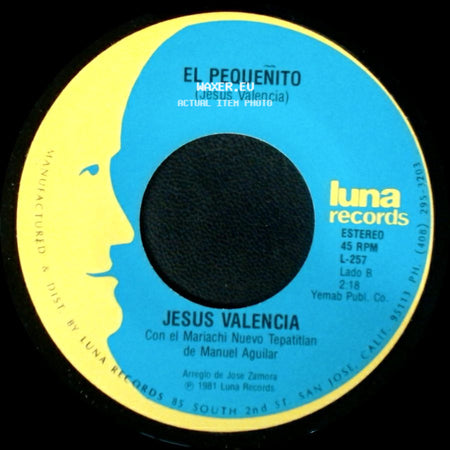 Jesus Valencia - Pajarillo Pajarillo / El Pequenito side B