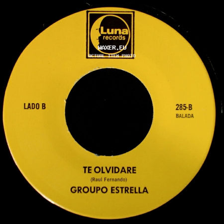 Grupo Estrella - Ya No Te Quiero / Te Olvidare side B