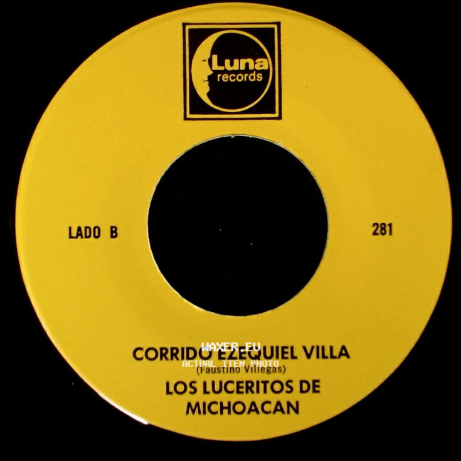 Los Luceritos De Michoacan - Ando Como Bala / Corrido Ezequiel Villa side B