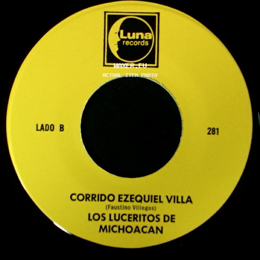 Los Luceritos De Michoacan - Ando Como Bala / Corrido Ezequiel Villa side B