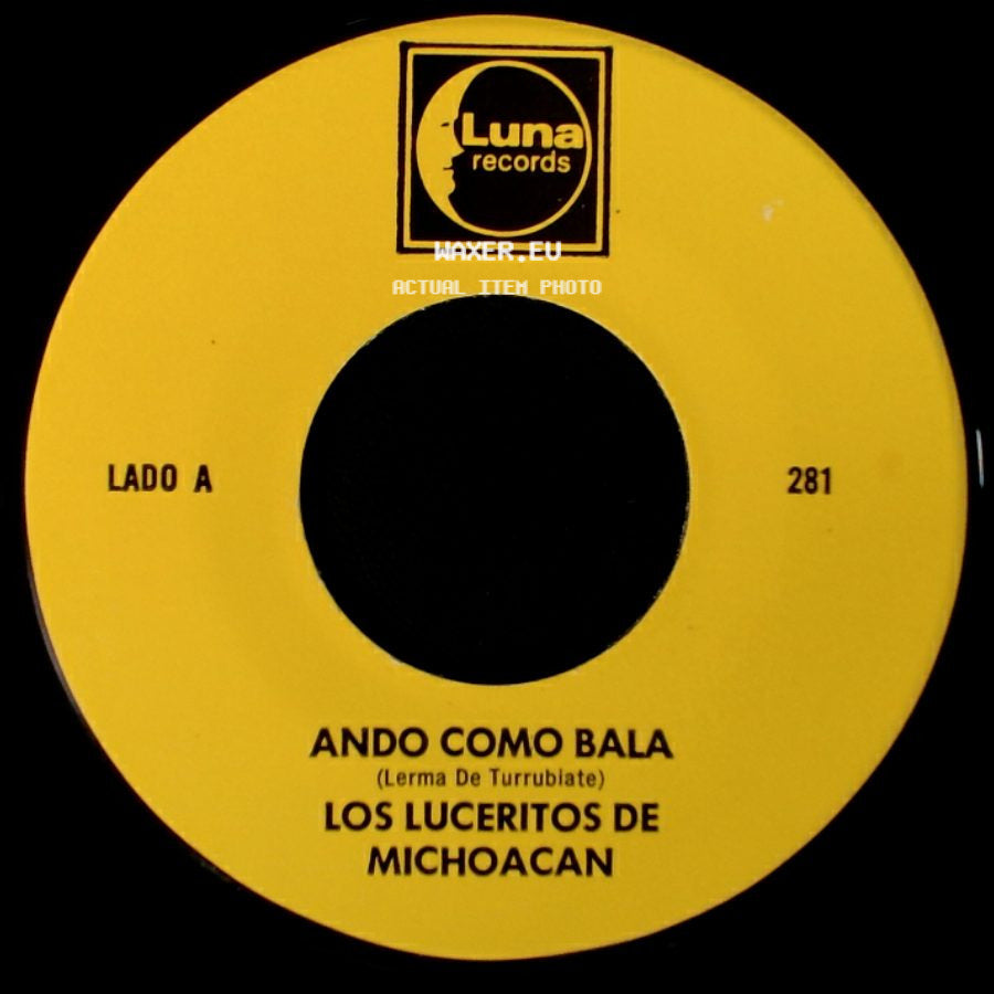 Los Luceritos De Michoacan - Ando Como Bala / Corrido Ezequiel Villa side A