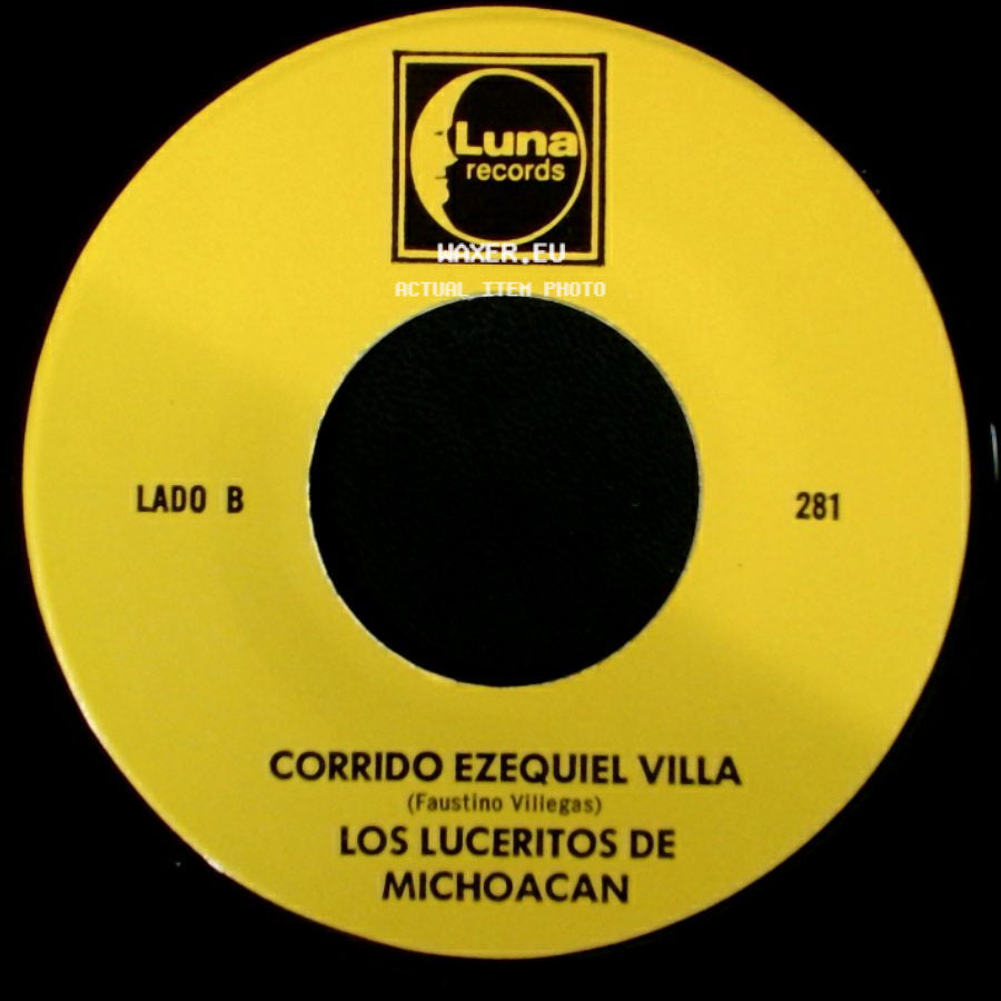 Los Luceritos De Michoacan - Ando Como Bala / Corrido Ezequiel Villa side B