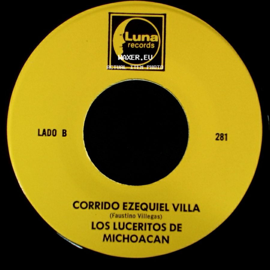Los Luceritos De Michoacan - Ando Como Bala / Corrido Ezequiel Villa side B