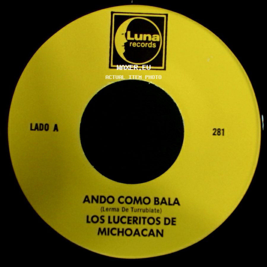 Los Luceritos De Michoacan - Ando Como Bala / Corrido Ezequiel Villa side A