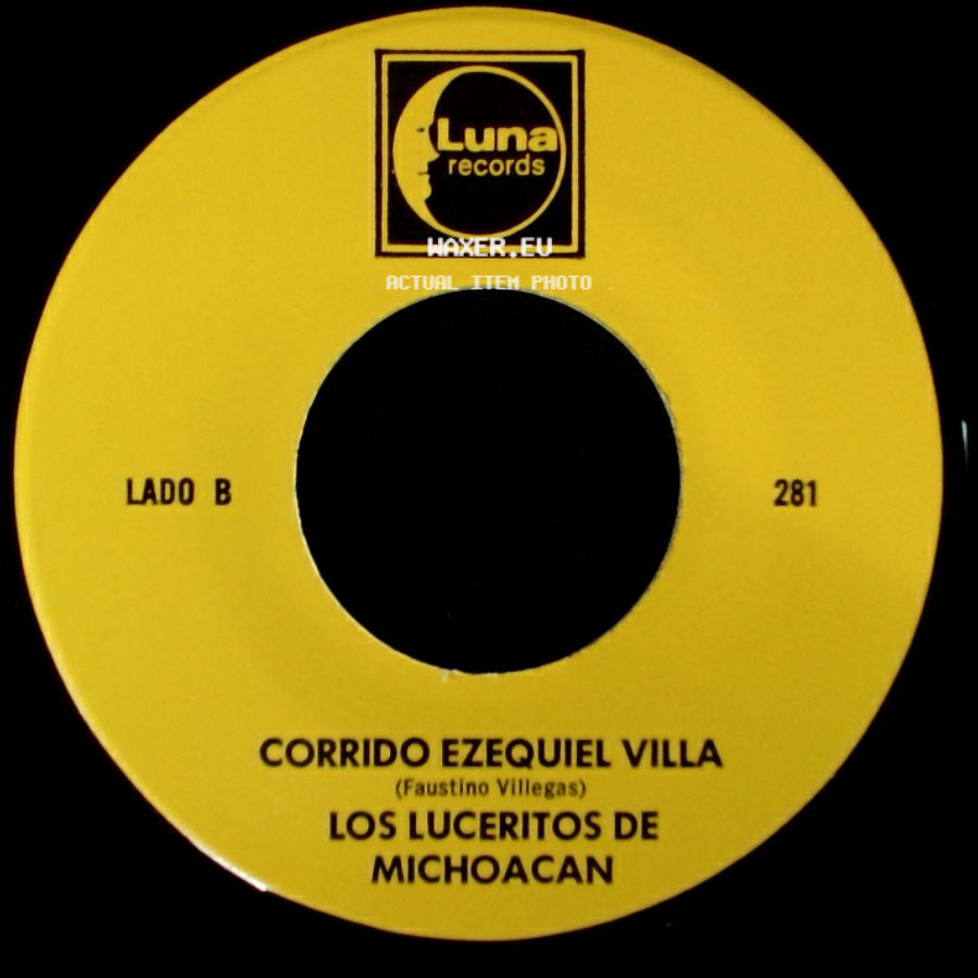Los Luceritos De Michoacan - Ando Como Bala / Corrido Ezequiel Villa side B