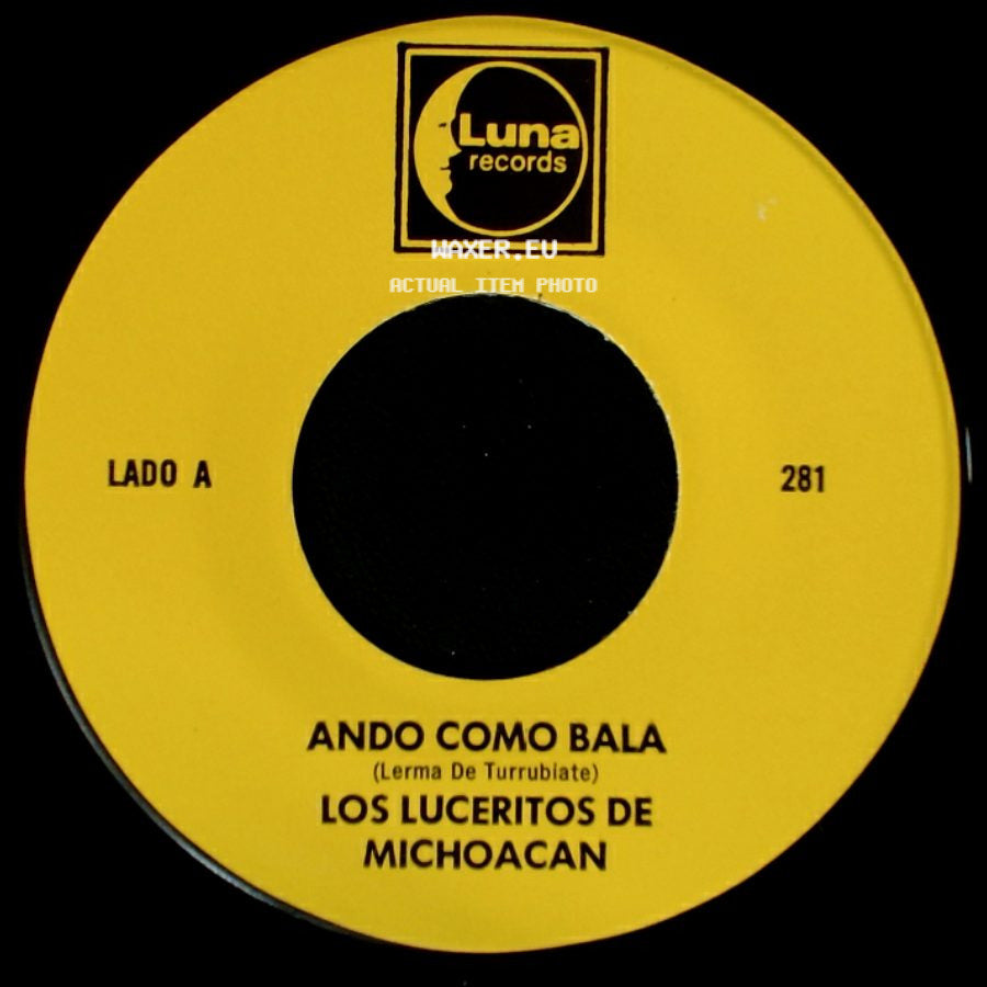 Los Luceritos De Michoacan - Ando Como Bala / Corrido Ezequiel Villa side A