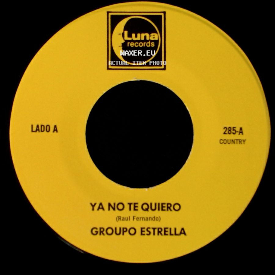 Group0 Estrella - Ya No Te Quiero / Te Olvidare side A