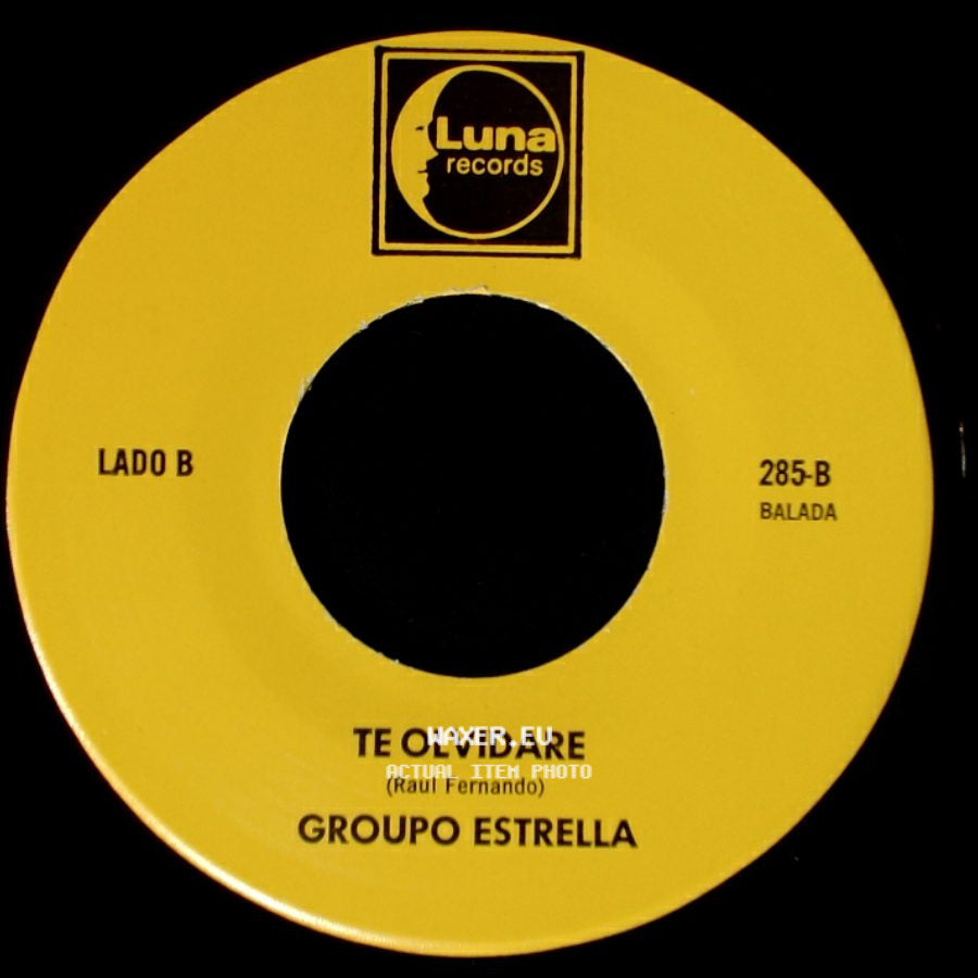 Groupo Estrella - Ya No Te Quiero / Te Olvidare side B