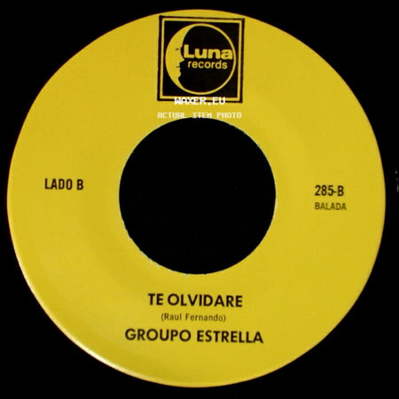 Grupo Estrella - Ya No Te Quiero / Te Olvidare side B