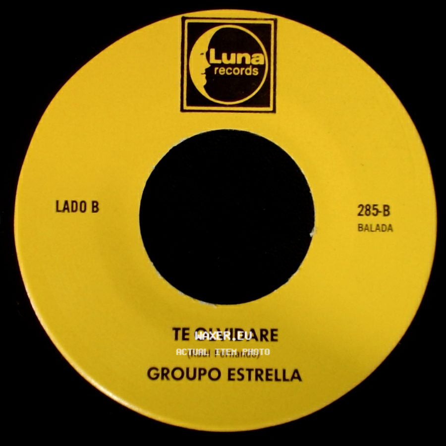 Groupo Estrella - Ya No Te Quiero / Te Olvidare side B