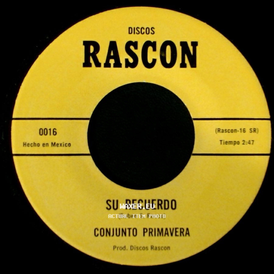 Conjunto Primavera - Oye Mi Cancion Morena / Su Recuerdo side B