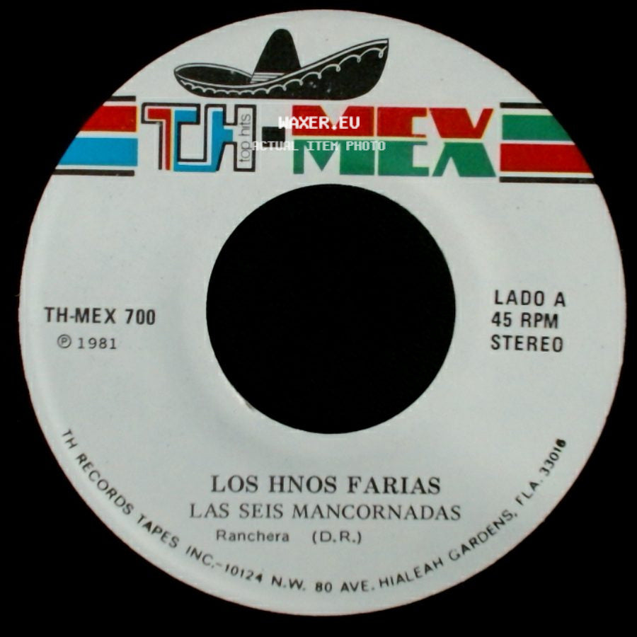 Los Hnos Farias - Las Seis Mancornadas / Mira Luisa side A