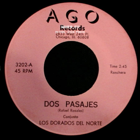 Los Dorados Del Norte - Dos Pasajes / La Comeson side A