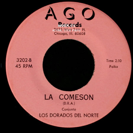 Los Dorados Del Norte - La Comeson / Dos Pasajes side A