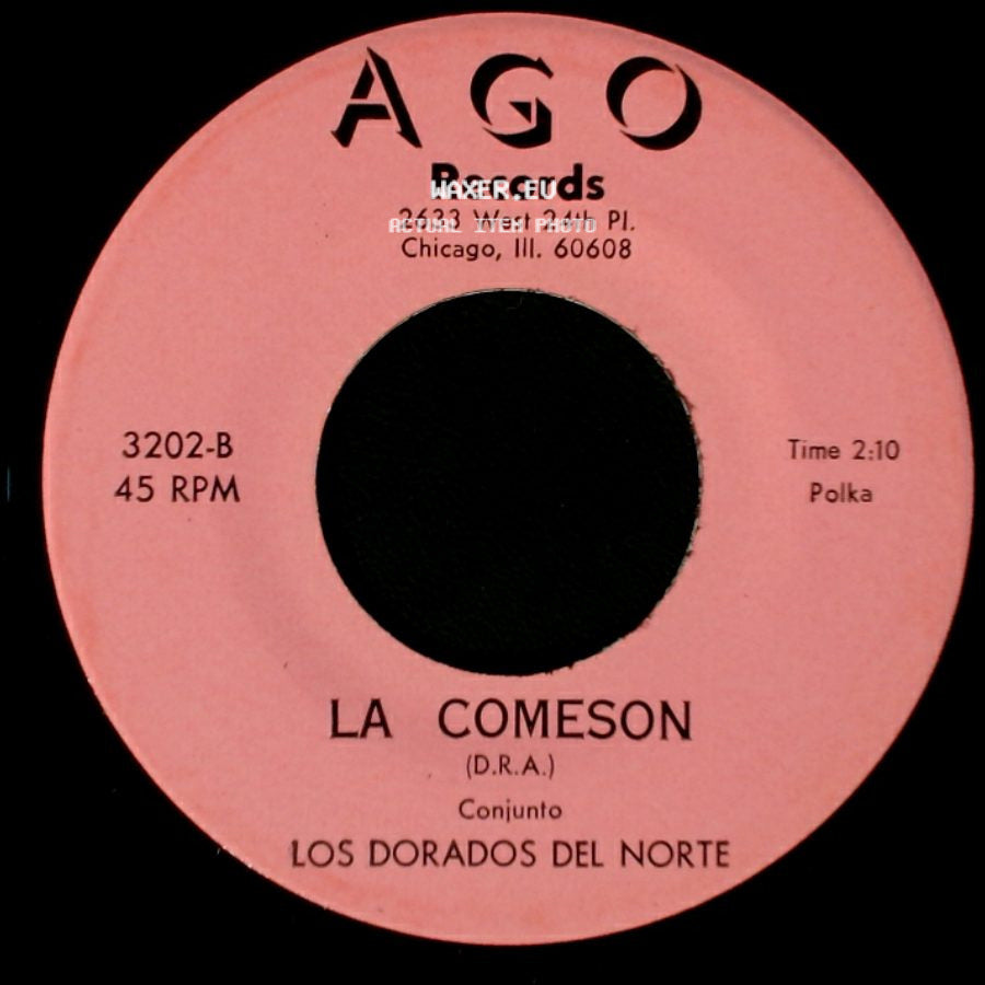 Los Dorados Del Norte - La Comeson / Dos Pasajes side A
