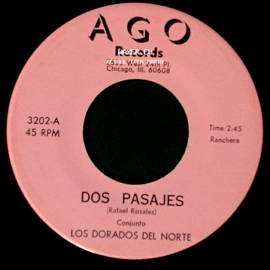Los Dorados Del Norte - La Comeson / Dos Pasajes side B