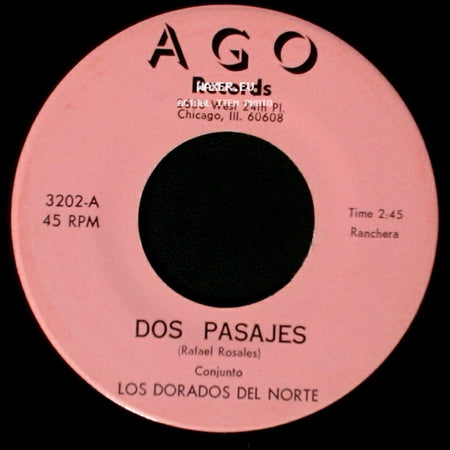 Los Dorados Del Norte - La Comeson / Dos Pasajes side B