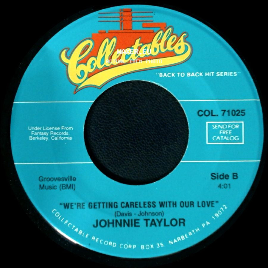Johnnie Taylor - Cheaper To Keep Her / We're Getting Careless With Our Love side B