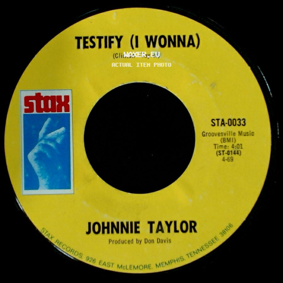 Johnnie Taylor - I Had A Fight With Love / Testify (I Wonna) side B