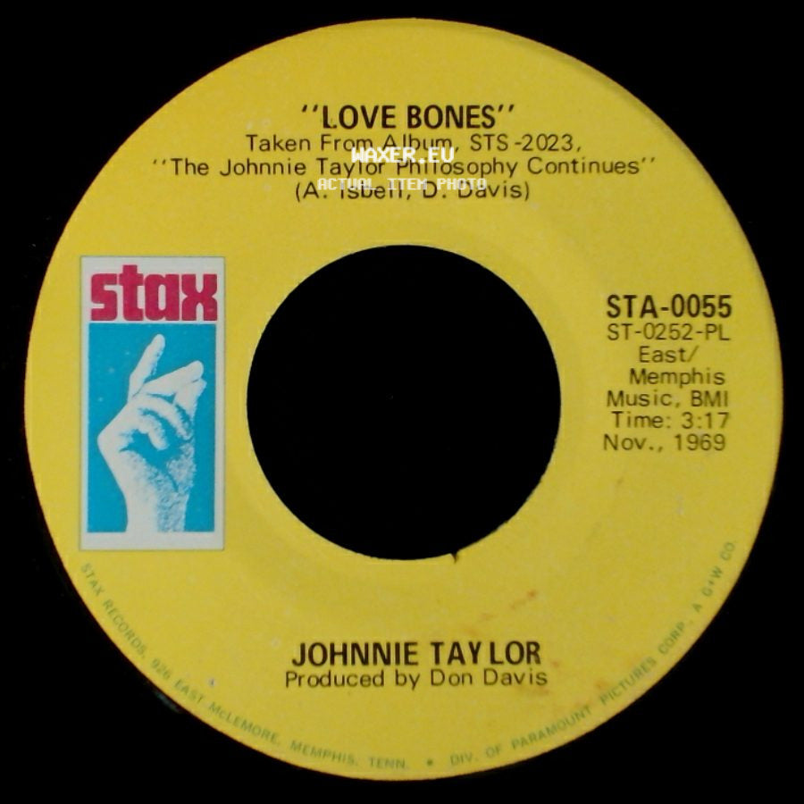 Johnnie Taylor - Mr. Nobody Is Somebody / Love Bones side B